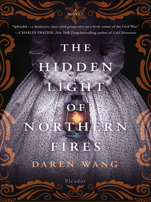 Title details for The Hidden Light of Northern Fires by Daren Wang - Available